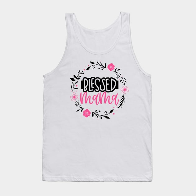 Blessed Mama Tank Top by trendybestgift